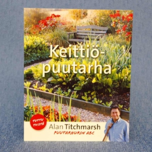 Keittiöpuutarha Alan Titchmarsh kirja