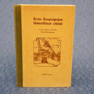 Risto Roopenpojan ihmeellinen elämä 1929
