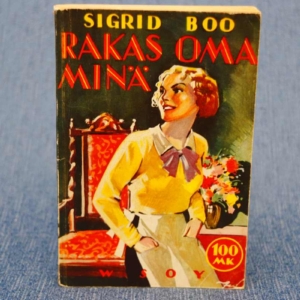 Sigrid Boo Rakas oma minä