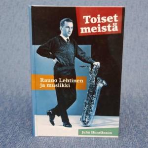 Toiset meistä Rauno Lehtinen ja musiikki