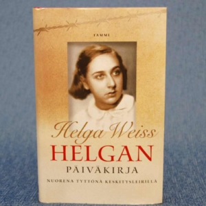 Helgan päiväkirja – nuorena tyttönä keskitysleirillä