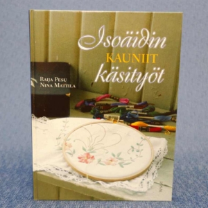 Käsityökirja Isoäidin kauniit käsityöt