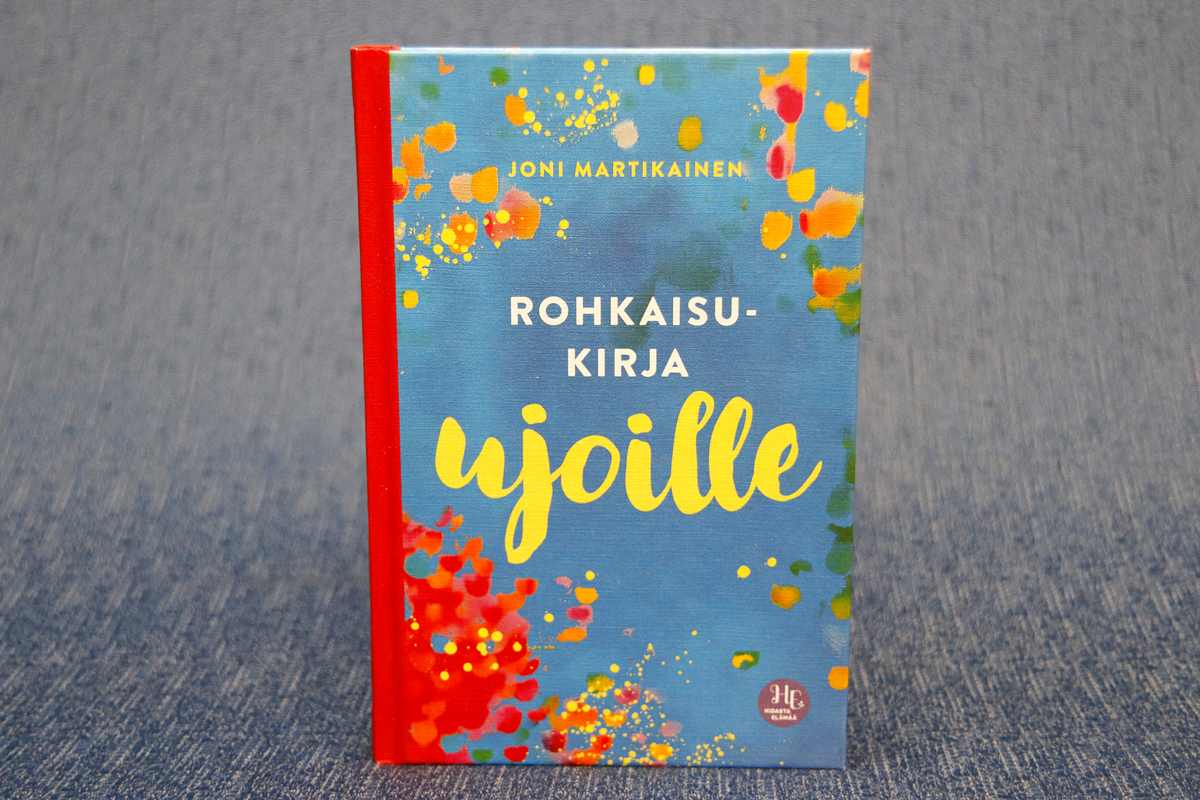 Joni Martikainen Rohkaisukirja ujoille
